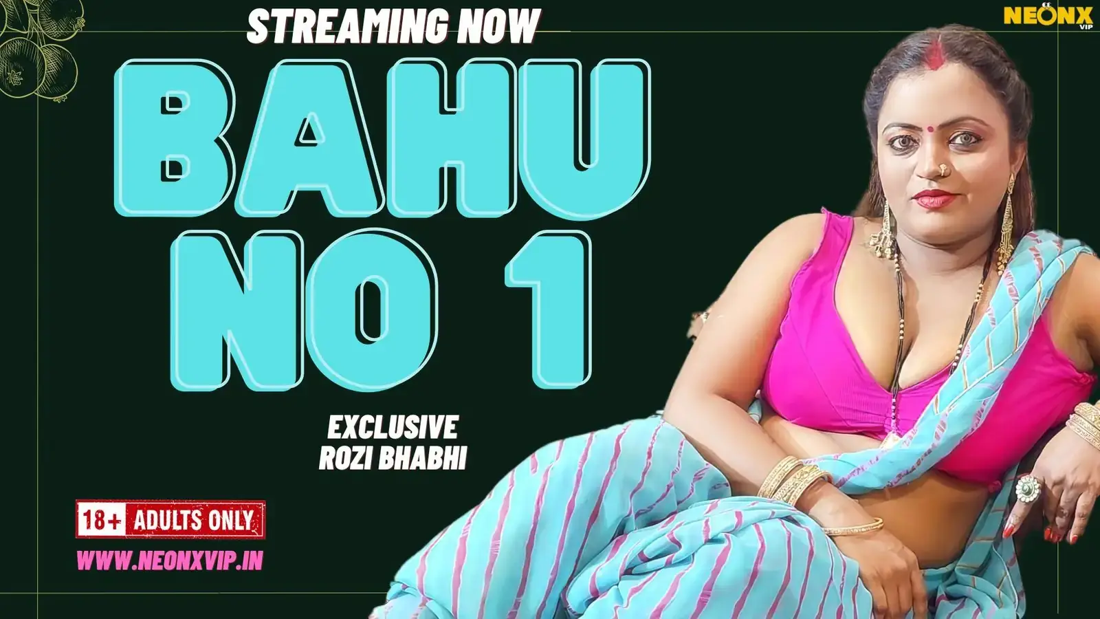 BAHU NO 1 | Neon X : Indian Movies, Web Series and Originals