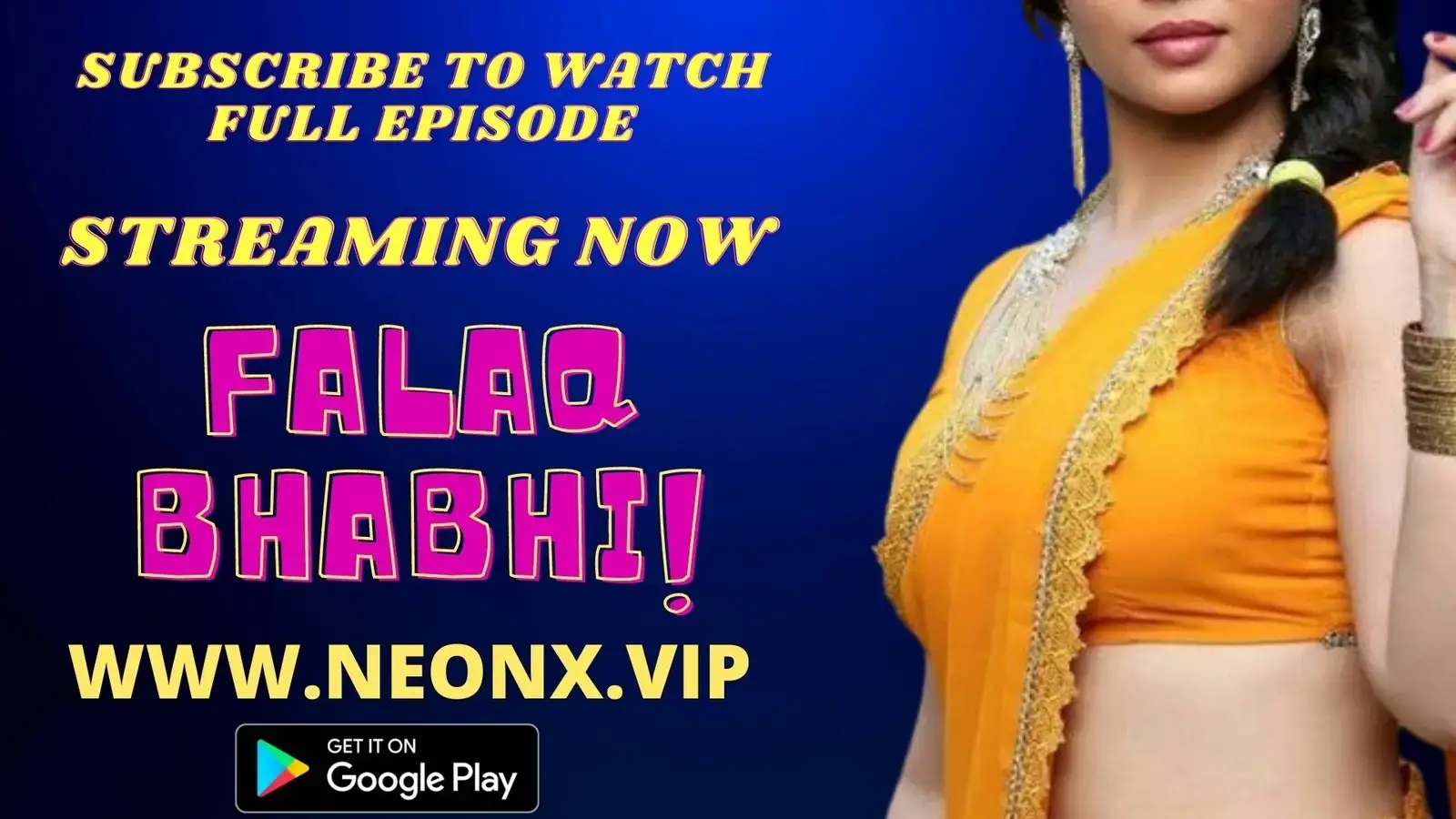 FALAQ BHABHI | Neon X : Indian Movies, Web Series and Originals