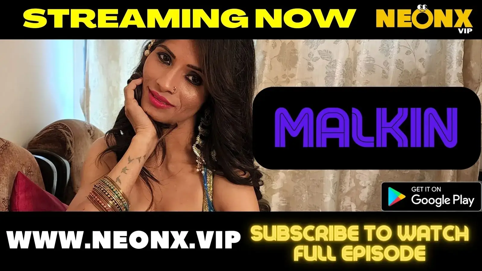 MALKIN | Neon X : Indian Movies, Web Series and Originals