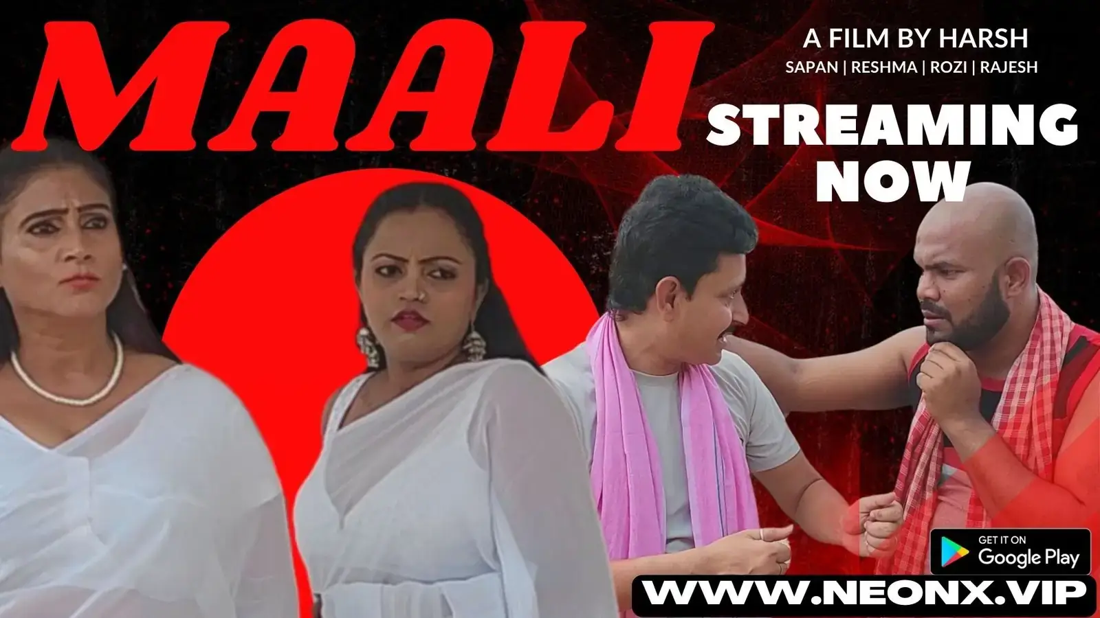 "MAALI" | Neon X : Indian Movies, Web Series and Originals