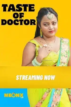 Taste of Doctor | Neon X : Indian Movies, Web Series and Originals