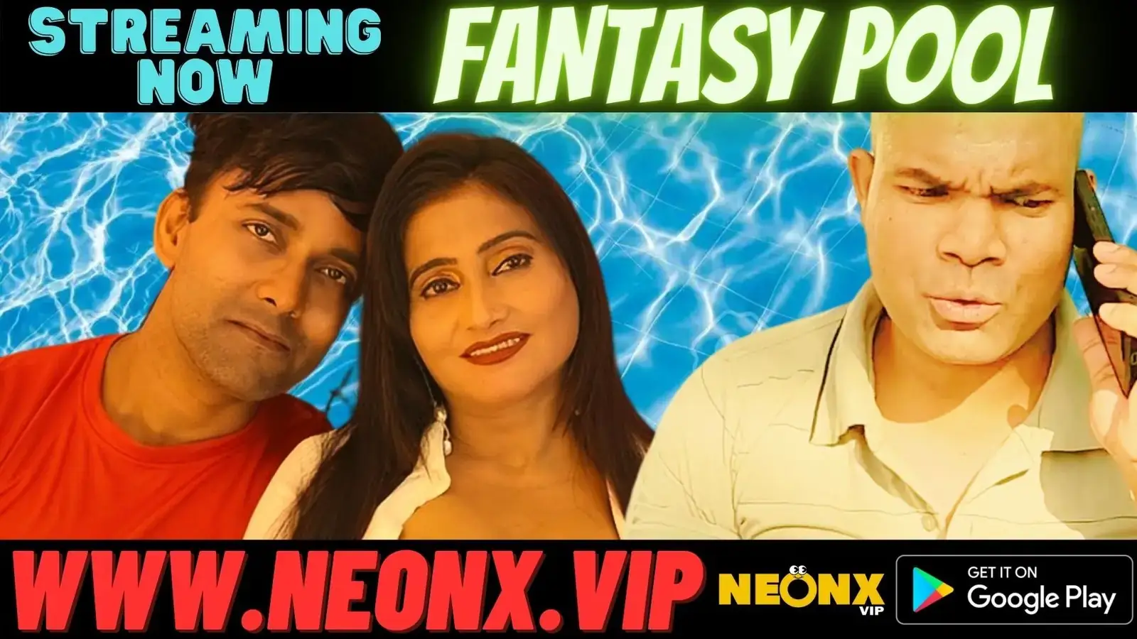 FANTASY POOL | Neon X : Indian Movies, Web Series and Originals
