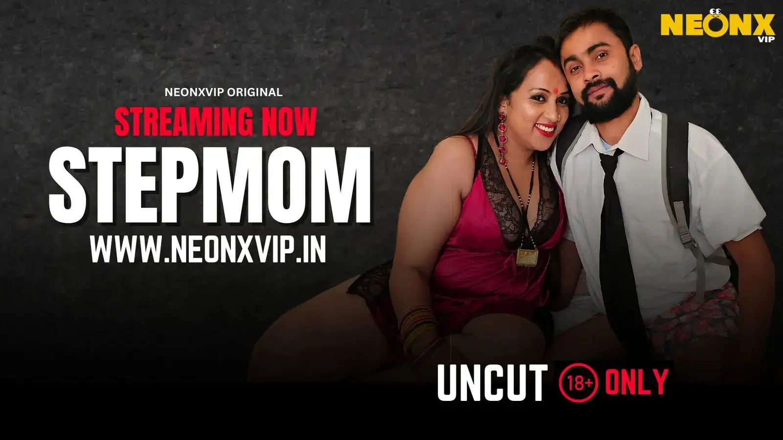 STEPMOM | Neon X : Indian Movies, Web Series and Originals